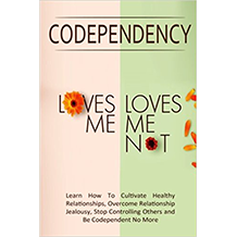 Codependency_Loves_me_loves_me_not